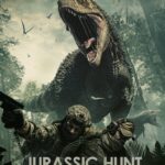 Jurassic Hunt (2021) bZnOioDq1ldaxKfUoj3DenHU7mp.jpg
