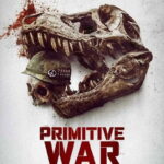 Primitive War (2025) egDAs0vh2SzTR07eUzdcC1XYkTS.jpg