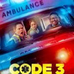 Code 3 (2025) gIAYMDb5mIAeCAj76q1sRsKjkzo.jpg