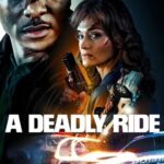 A Deadly Ride (2025) cAKIKiwrTpms8ozJQsSsEJqJLpr.jpg