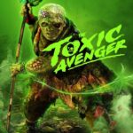 The Toxic Avenger (2025) uEqiAF3jtlyXL4fd1NEgJUlGolZ.jpg