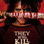 They Will Kill You (2026) 6oI4oQKTWMVUlr8Ivqydp28Ruu6.jpg