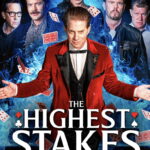 The Highest Stakes (2026) e1pPTcmaQdYPUZjAEMNPxwKCatd.jpg