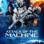 Attack Of The Machine (2025) tI0zFKe9nYI8inaQxuUosgkid4r.jpg